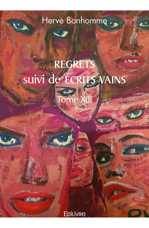 ebook cover of REGRETS suivi de ÉCRITS VAINS, by Hervé Bonhomme