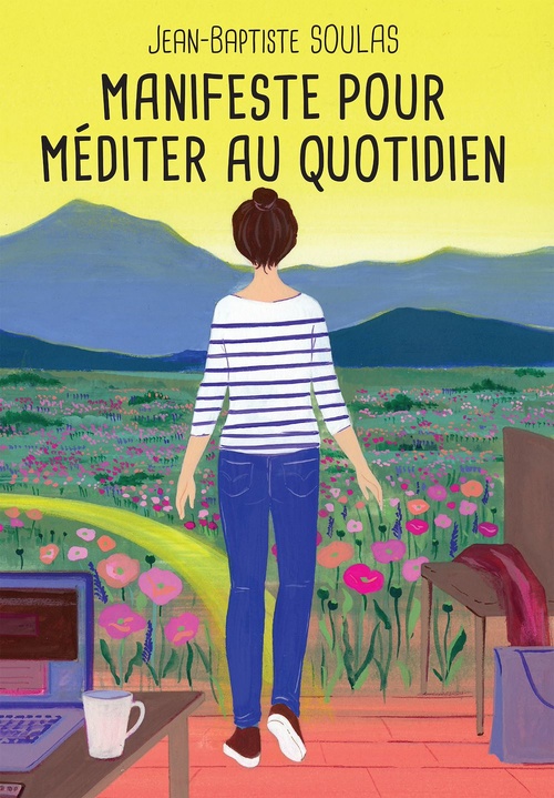 Couverture ebook de Manifeste pour méditer au quotidien, de Jean-Baptiste Soulas