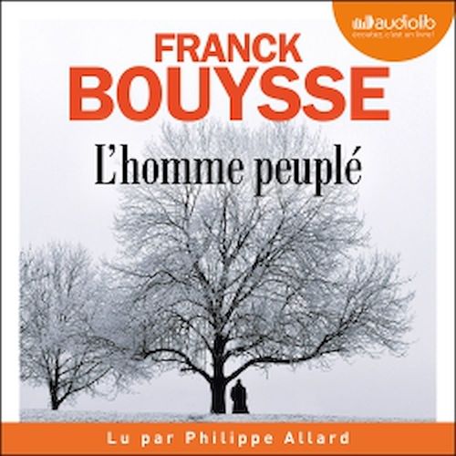 audiobook cover of L'Homme peuplé, by Franck Bouysse