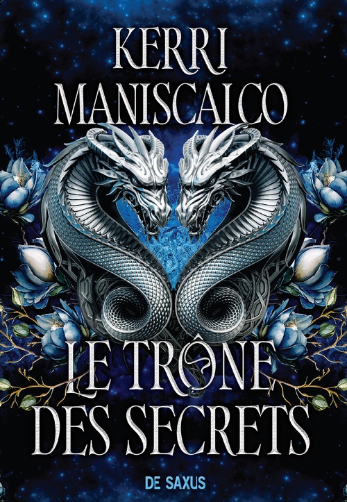 ebook cover of Le Trône des secrets (e-book), by Kerri Maniscalco