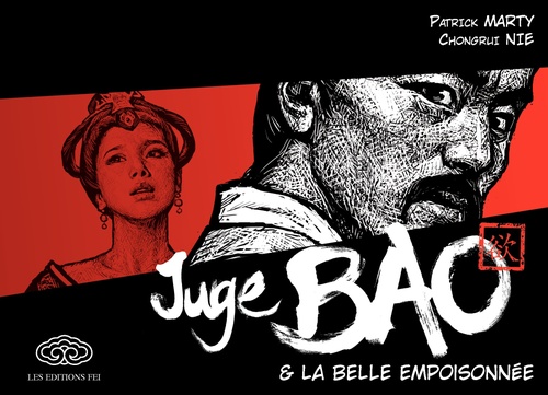 Couverture ebook de Juge Bao - Tome 3 - La belle empoisonnée, de Patrick Marty, Chongrui Nie