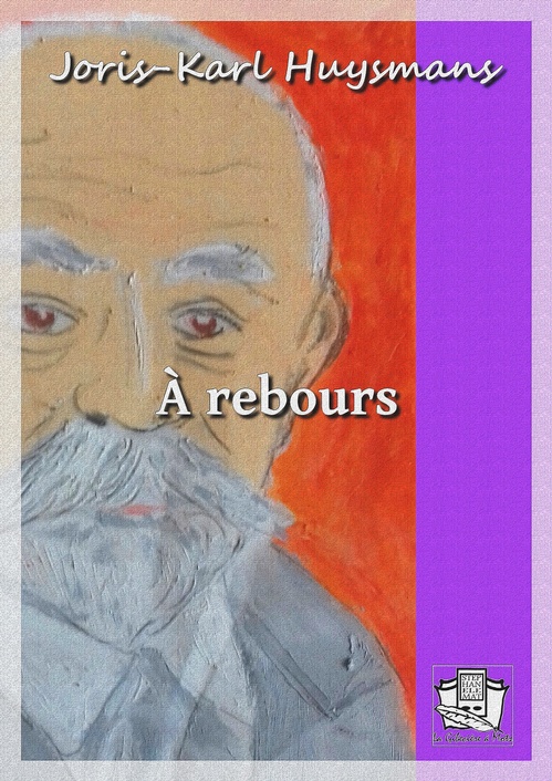 ebook cover of A rebours, by Joris-Karl Huysmans