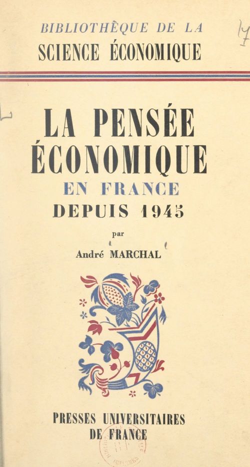 Couverture ebook de La pensée économique en France depuis 1945, de André Marchal