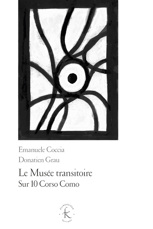 ebook cover of Le Musée transitoire, by Emmanuele Coccia, Donatien Grau