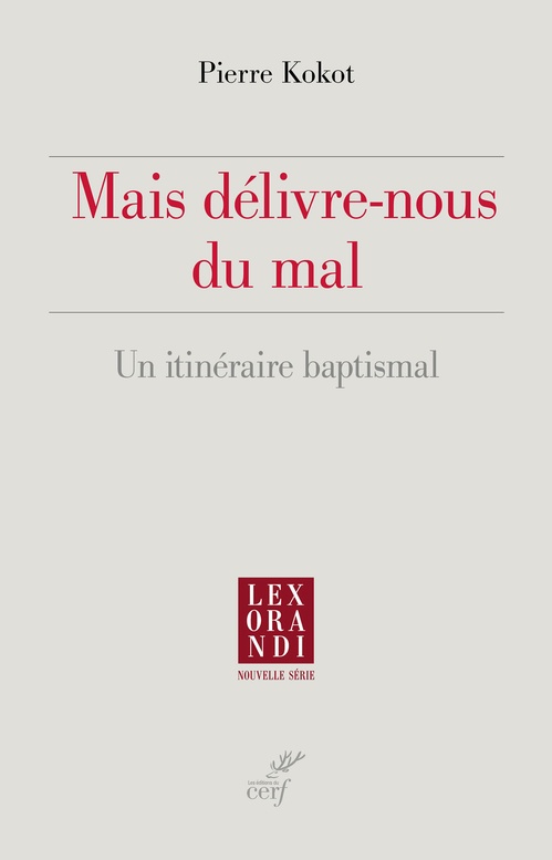 ebook cover of Mais délivre-nous du mal, by Pierre Kokot