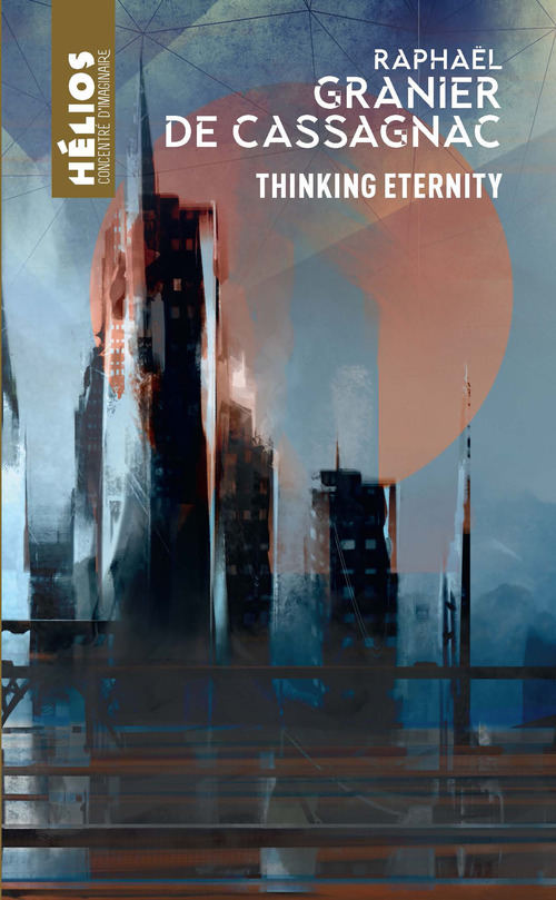 ebook cover of Thinking Eternity, by Raphaël Granier de Cassagnac