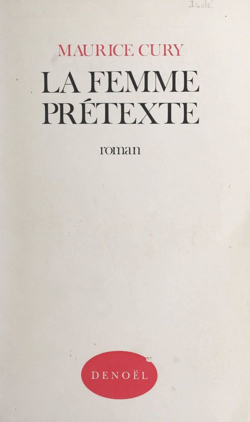 ebook cover of La femme prétexte, by Maurice Cury