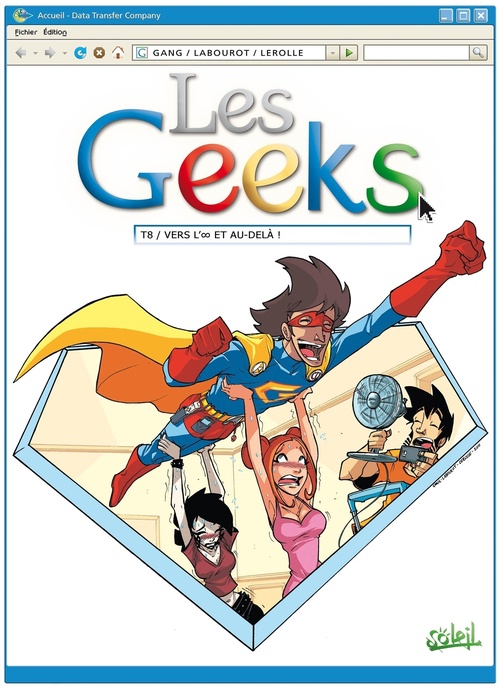 Couverture ebook de Les Geeks T08 - Vers l'infini et au-delà !, de Gang