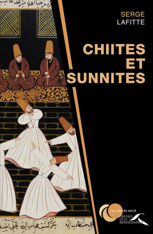 Couverture ebook de Chiites et sunnites, de Serge Lafitte