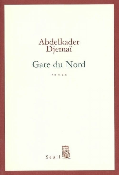 ebook cover of Gare du Nord, by Abdelkader Djemaï