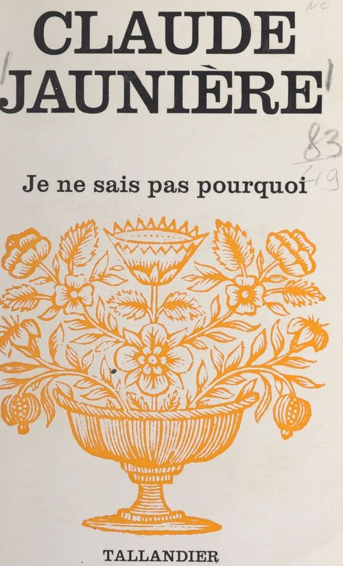 Couverture ebook de Je ne sais pas pourquoi, de Claude Jauniere