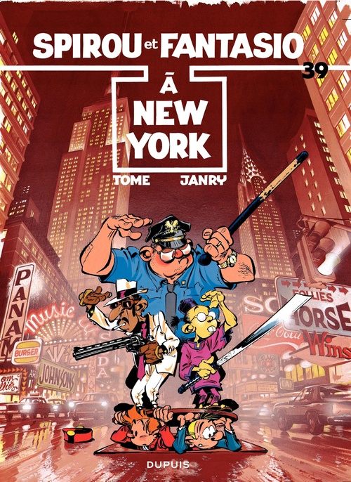 Couverture ebook de Spirou et Fantasio - Tome 39 - Spirou à New-York, de Janry, Tome