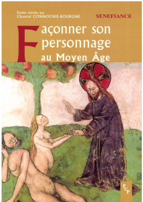 Couverture ebook de Façonner son personnage au Moyen Âge, de Chantal Connochie-bourgne