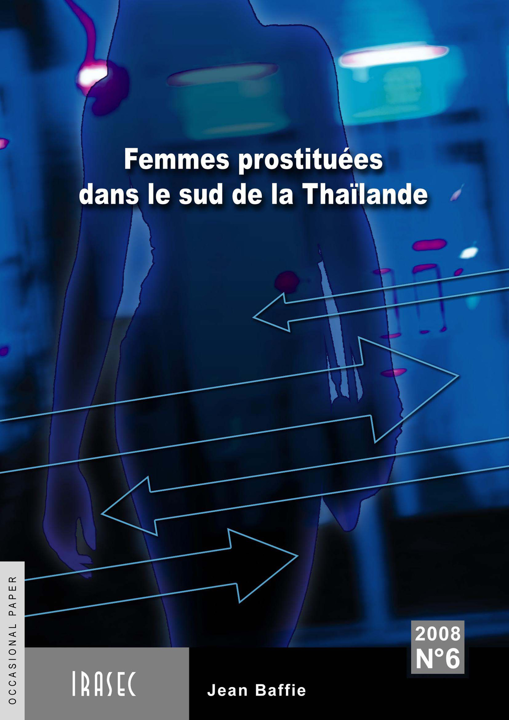 Couverture ebook de Femmes prostituées dans la région du sud de la Thaïlande, de Jean Baffie