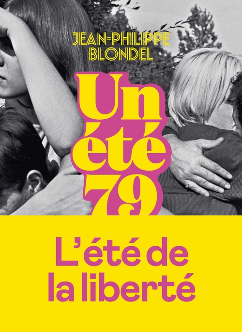 Couverture ebook de Un été 79, de Jean-Philippe Blondel