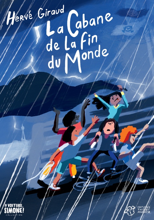 ebook cover of La cabane de la fin du monde, by Hervé Giraud, Pierre-Emmanuel Lyet