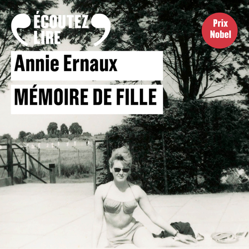 Couverture audiobook de Mémoire de fille, de Annie Ernaux