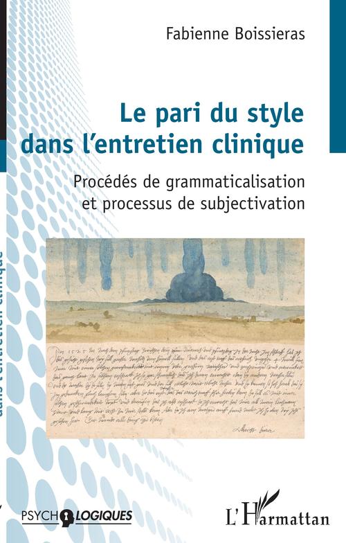 Couverture ebook de Le pari du style dans l'entretien clinique, de Fabienne Boissiéras