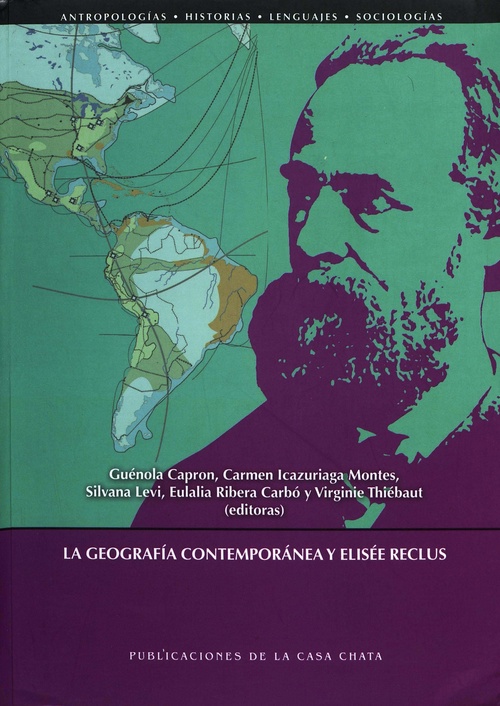 Couverture ebook de La geografía contemporánea y Elisée Reclus, de