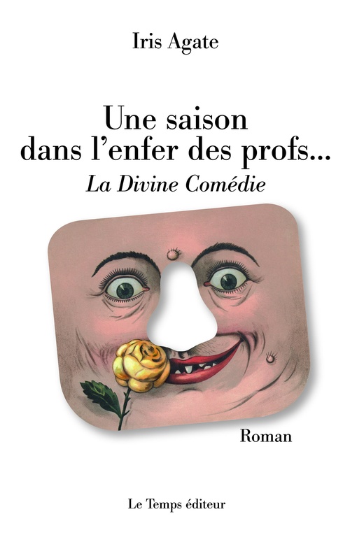 ebook cover of Une saison dans l'enfer des profs, by Agate I-Anneix J