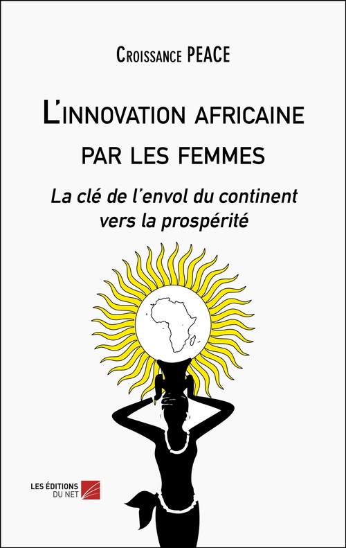 ebook cover of L'innovation africaine par les femmes, by Croissance Peace