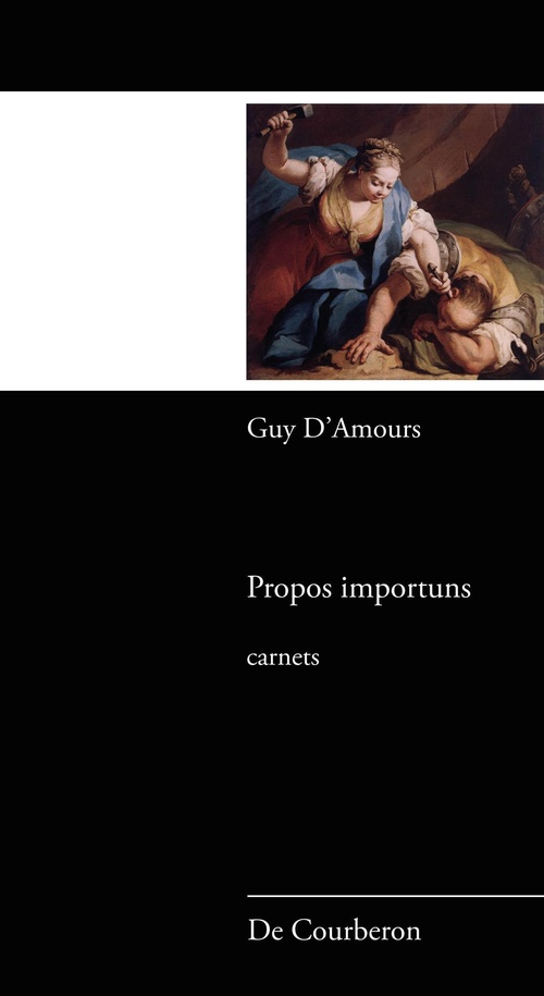 ebook cover of Propos importuns, by Guy d' Amours