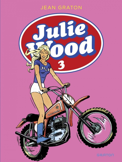 Couverture ebook de Julie Wood - L'intégrale - Tome 3, de Jean Graton