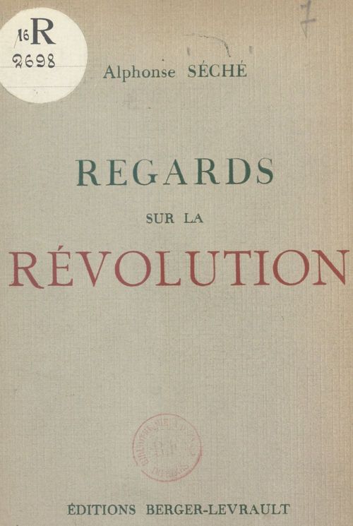 ebook cover of Regards sur la Révolution, by Alphonse Seche