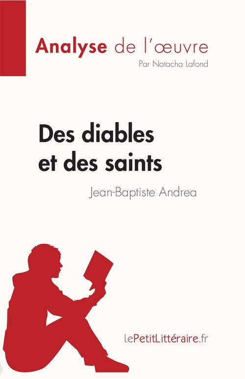 Couverture ebook de Des diables et des saints de Jean-Baptiste Andrea (Analyse de l'oeuvre), de Natacha Lafond