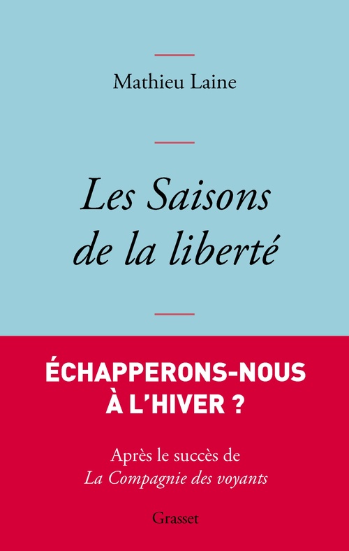 Couverture ebook de Les saisons de la liberté, de Mathieu Laine