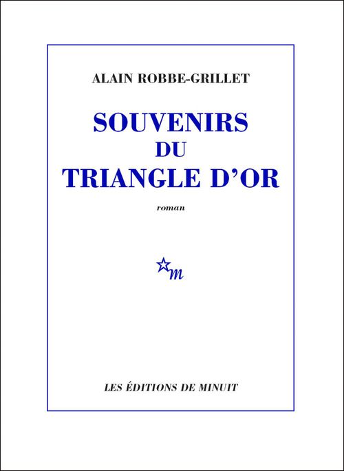 Couverture ebook de Souvenirs du triangle d'or, de Alain Robbe-Grillet