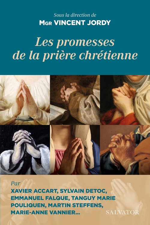 ebook cover of Les promesses de la prière chrétienne, by Martin Steffens, Vincent Jordy