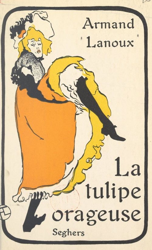Couverture ebook de La tulipe orageuse, de Armand Lanoux