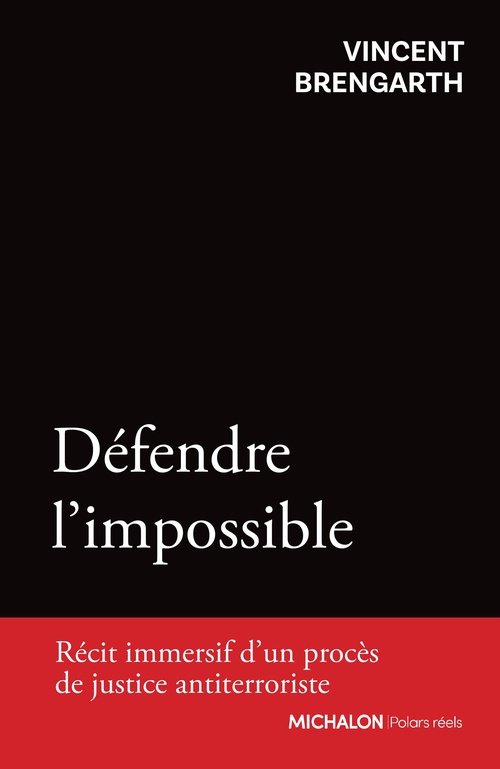 Couverture ebook de Défendre l'impossible, de Vincent Brengarth