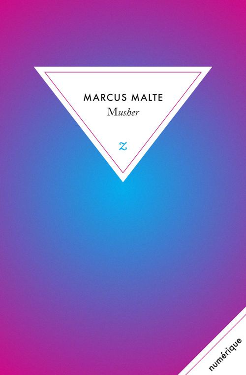 ebook cover of Musher, by Marcus Malte