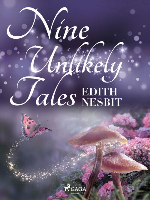 ebook cover of Nine Unlikely Tales, by Edith Nesbit