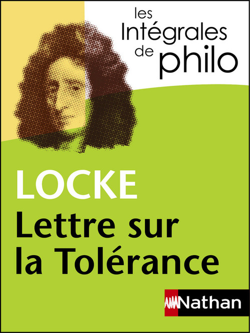 Couverture ebook de Locke - Lettre sur la tolérance - Les intégrales de philo, de Christine Courme-thubert, Denis Huisman
