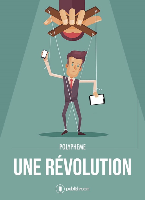 ebook cover of Une révolution, by Polyphème