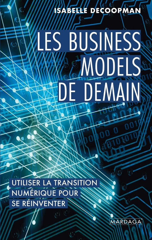 Couverture ebook de Les business models de demain, de Isabelle Decoopman