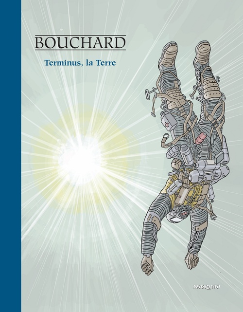 ebook cover of Les aventures de Bob Leclerc - Tome 2 - Terminus, la Terre, by Grégoire Bouchard