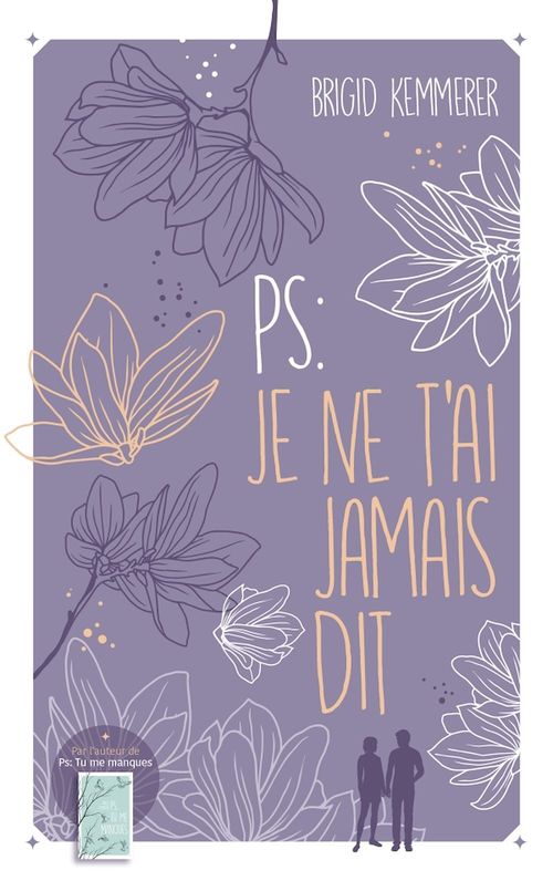 ebook cover of P.S. : Je ne t'ai jamais dit, by Brigid Kemmerer