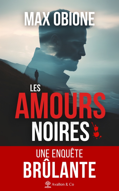 ebook cover of Les Amours Noires, by Max Obione