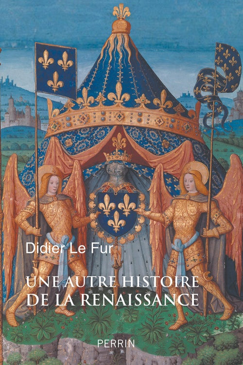 ebook cover of Une histoire de la Renaissance, by Didier Le Fur