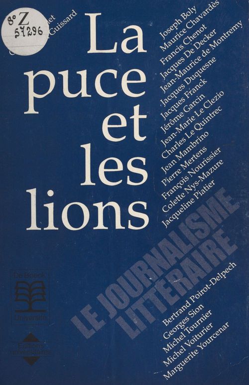 Couverture ebook de La Puce et les Lions : Le Journalisme littéraire, de Ringlet