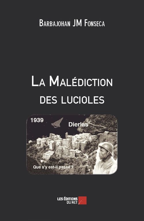 Couverture ebook de La Malédiction des lucioles, de Barbajohan Jm Fonseca