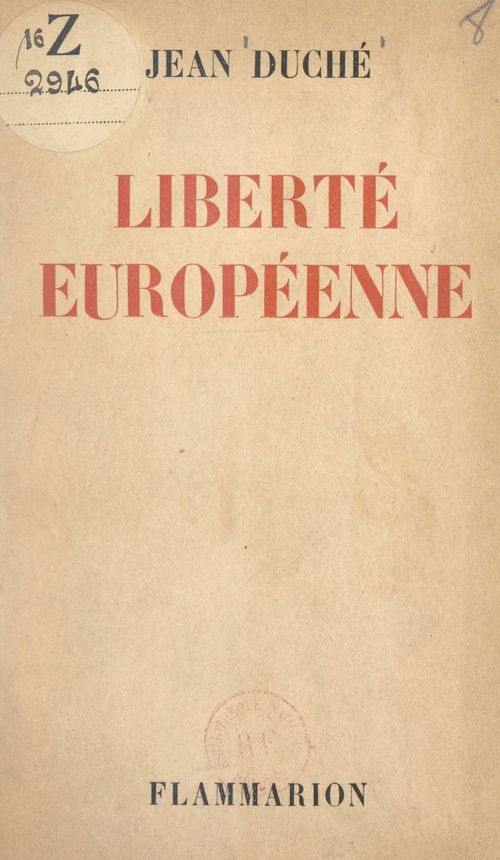Couverture ebook de Liberté européenne, de Jean Duche