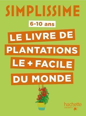 ebook cover of Simplissime - Plantations faciles, by Thibaut Schepman