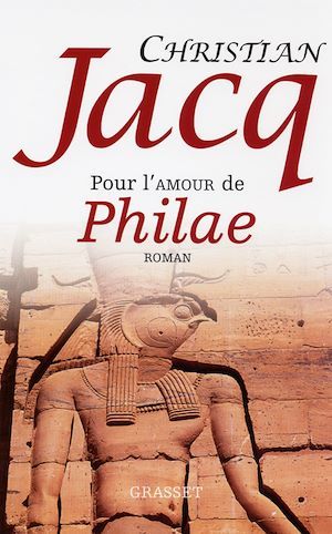 ebook cover of Pour l'amour de Philae, by Christian Jacq