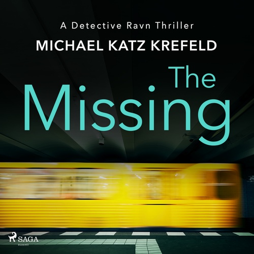 Couverture audiobook de The Missing: A Scandinavian missing persons thriller, de Michael Katz Krefeld