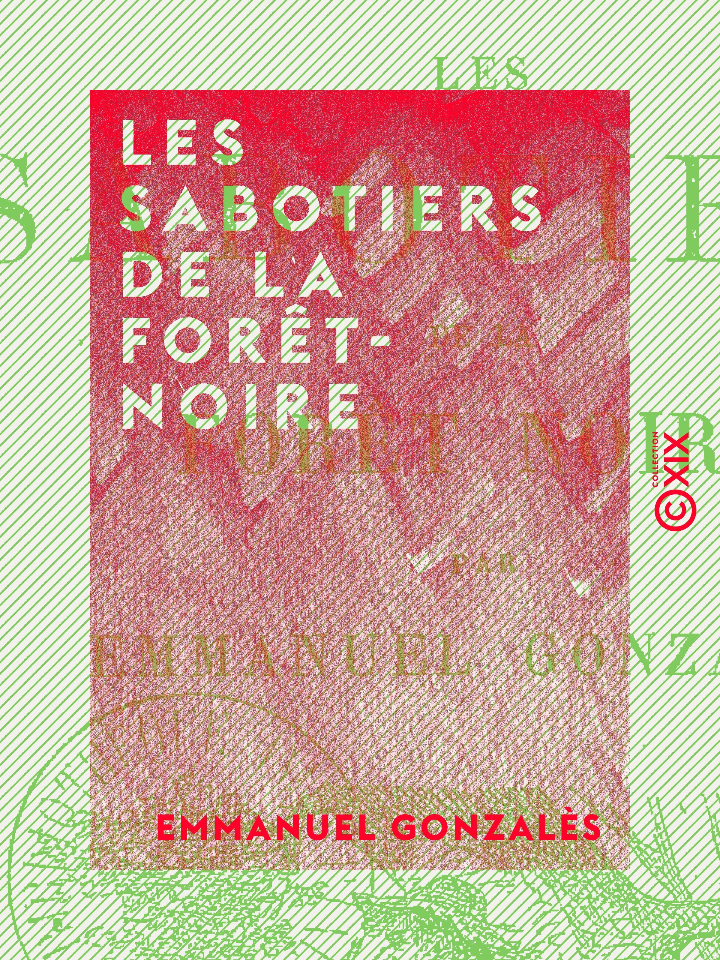 Couverture ebook de Les Sabotiers de la Forêt-Noire, de Emmanuel Gonzales